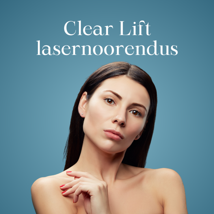 Clear Lift lasernoorendus 1080x1080px WEB EST
